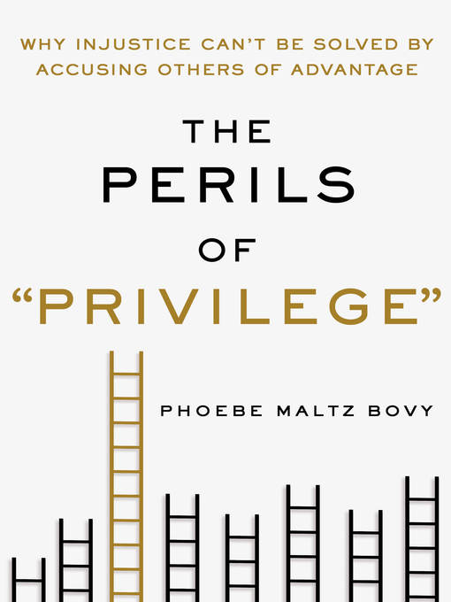 Title details for The Perils of "Privilege" by Phoebe Maltz Bovy - Wait list